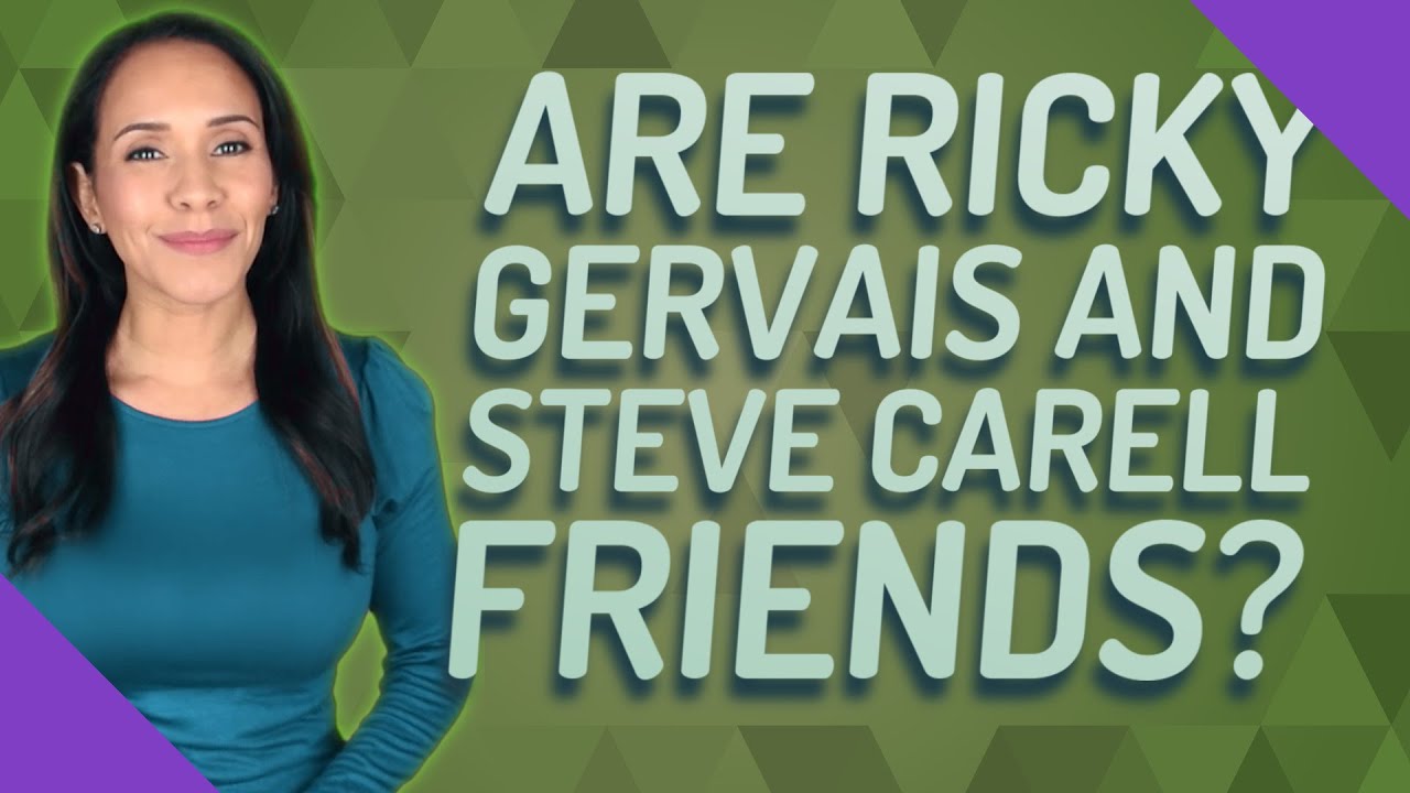 Are Ricky Gervais and Steve Carell friends? - YouTube