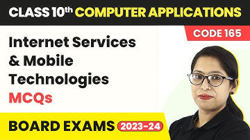 Internet Services & Mobile Technologies - MCQs | Class 10 Computer Applications Chapter 2