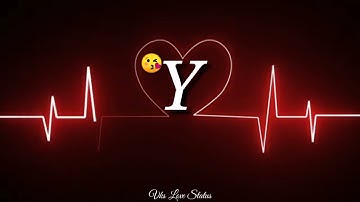 Y Name Status 💕 Love Status 💕 New WhatsApp Status 💕Y💖 Letter Status|Y💓 Name Status| Y❤️Naam Status