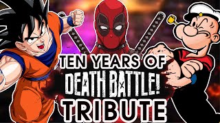 Death Battle Tribute 10 Years Of Death