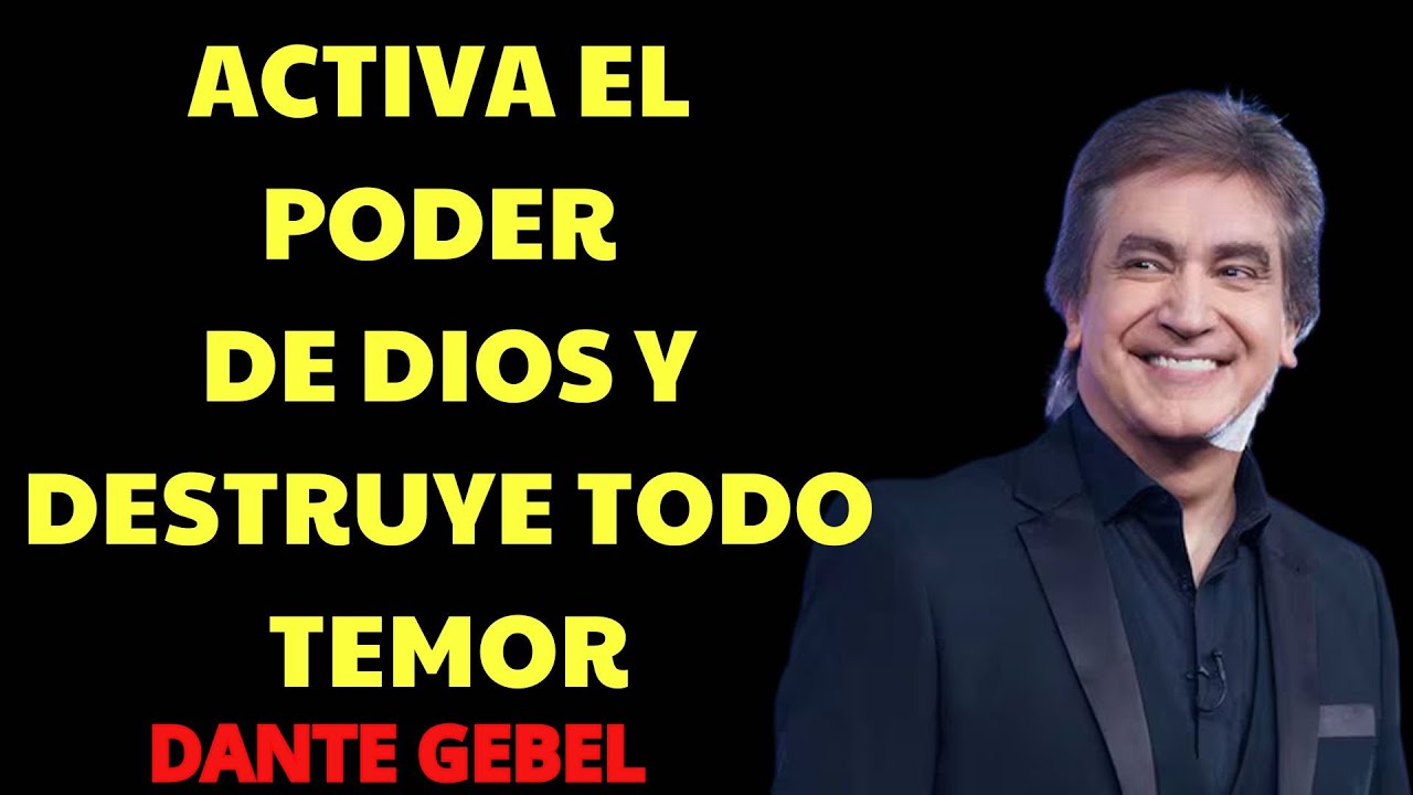 Activa el Poder de Dios y Destruye Todo Temor | Dante Gebel 2026