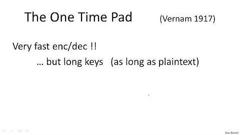 Information theoretic security and the one time pad
