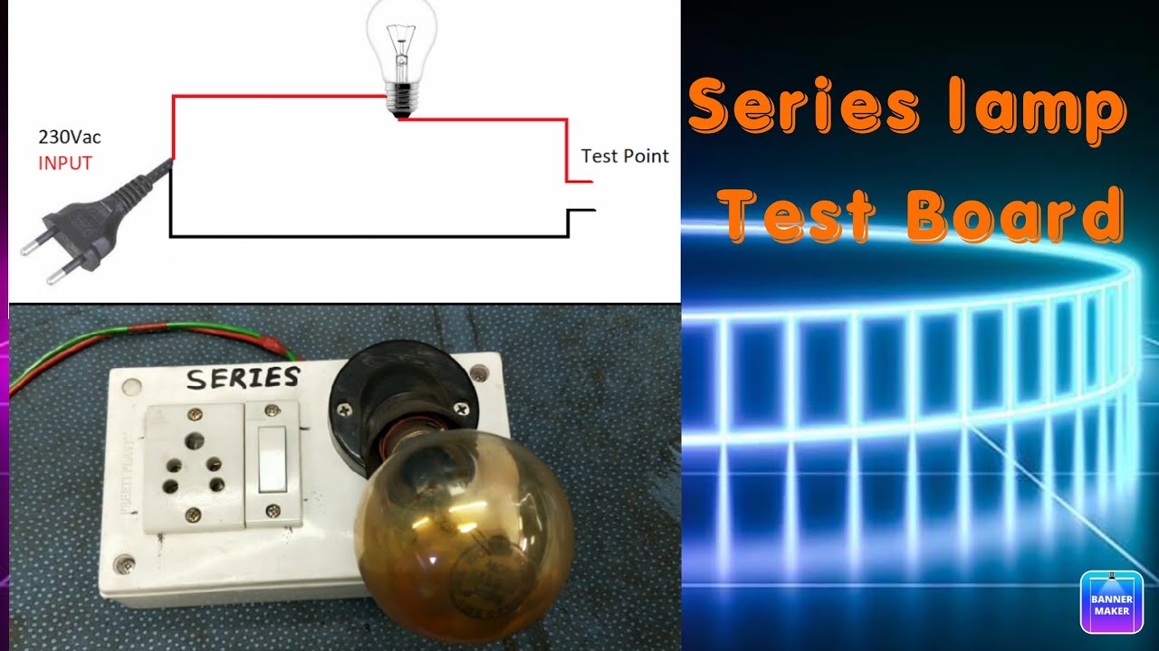 Series Lamp Testing| Internal wiring - YouTube