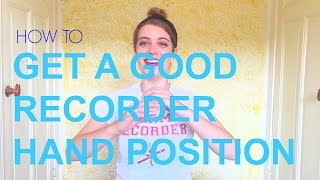 Video thumbnail of "RECORDER HAND POSITION | Tutorial"