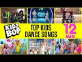 Kidz bop kids  top kids dance songs 12 minutes