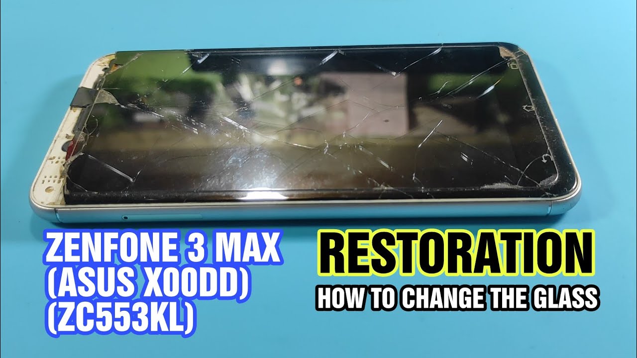 Asus ZC553KL | Zenfone 3 Max | X00DD | Restoration | Restorasi