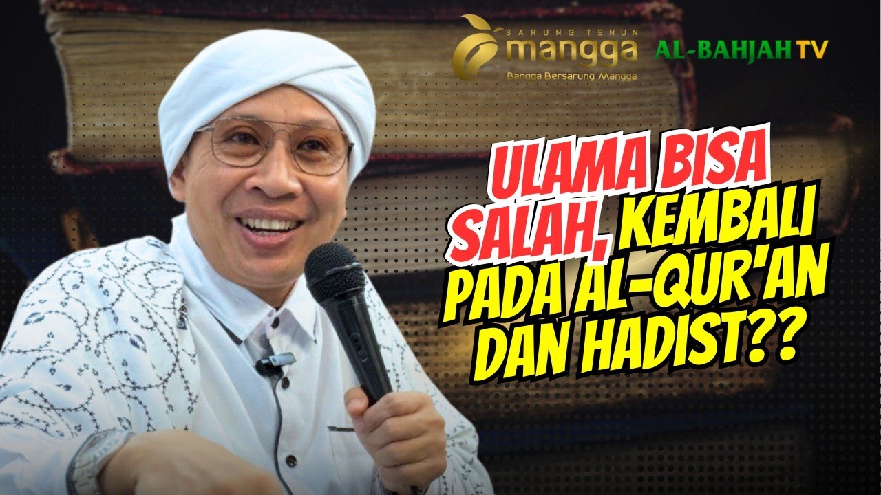 Ketika Pendapat Ulama Ditimbang dengan Dalil | Buya Yahya