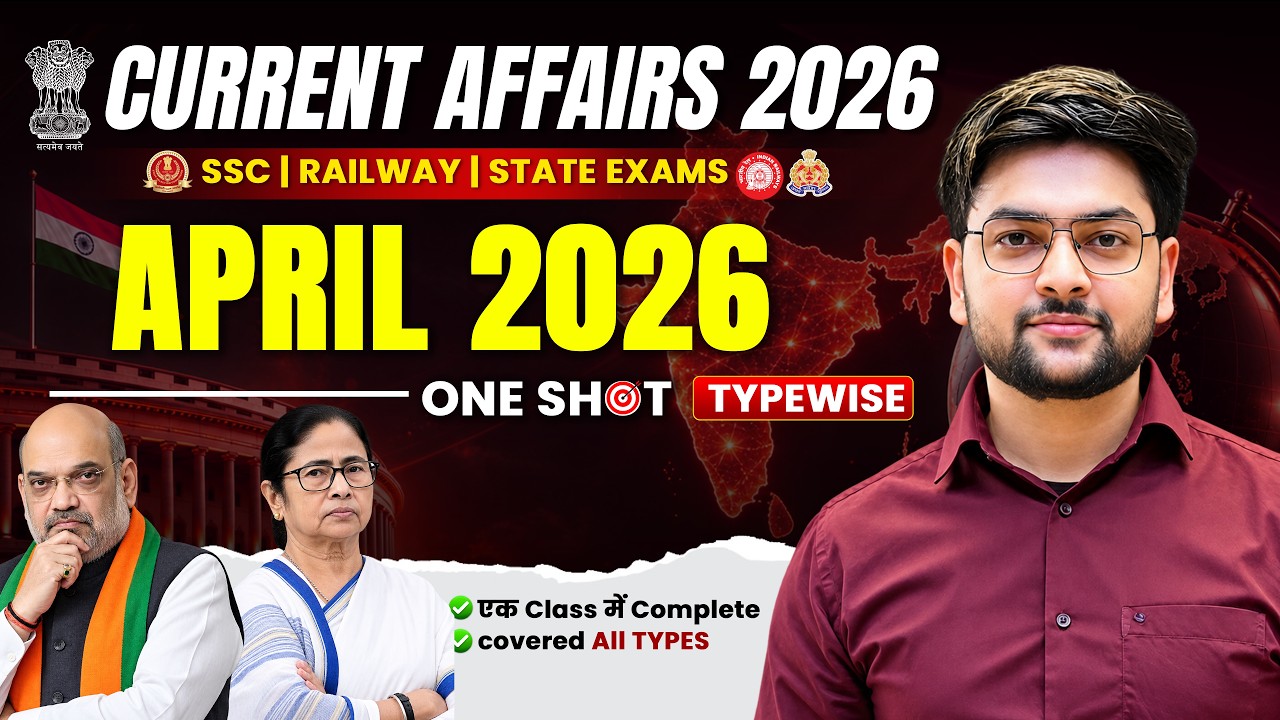 April 2026 Current Affairs | Complete Monthly Current 2026 🔥 One Shot ...
