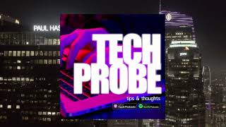 Tech Probe New Podcast