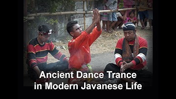DRAMATIC AND SHOCKING ANCIENT DANCE TRANCE IN MODERN JAVANESE LIFE
