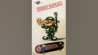 Funky Kopral - Funchopat (Remastered)