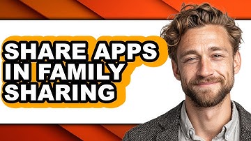 How to Share Apps in Family Sharing - Full Guide