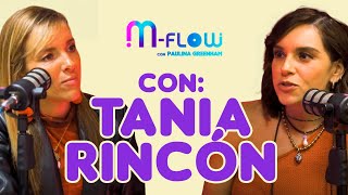 T1 E1 Tania Rincón | M-Flow