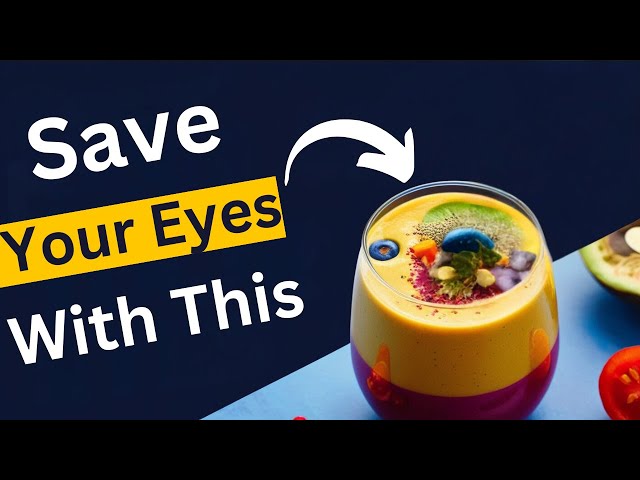 Best Foods for Your Eyes | Top 10 Nutrients for Healthy Vision | Eye Care Tips | Eye Care