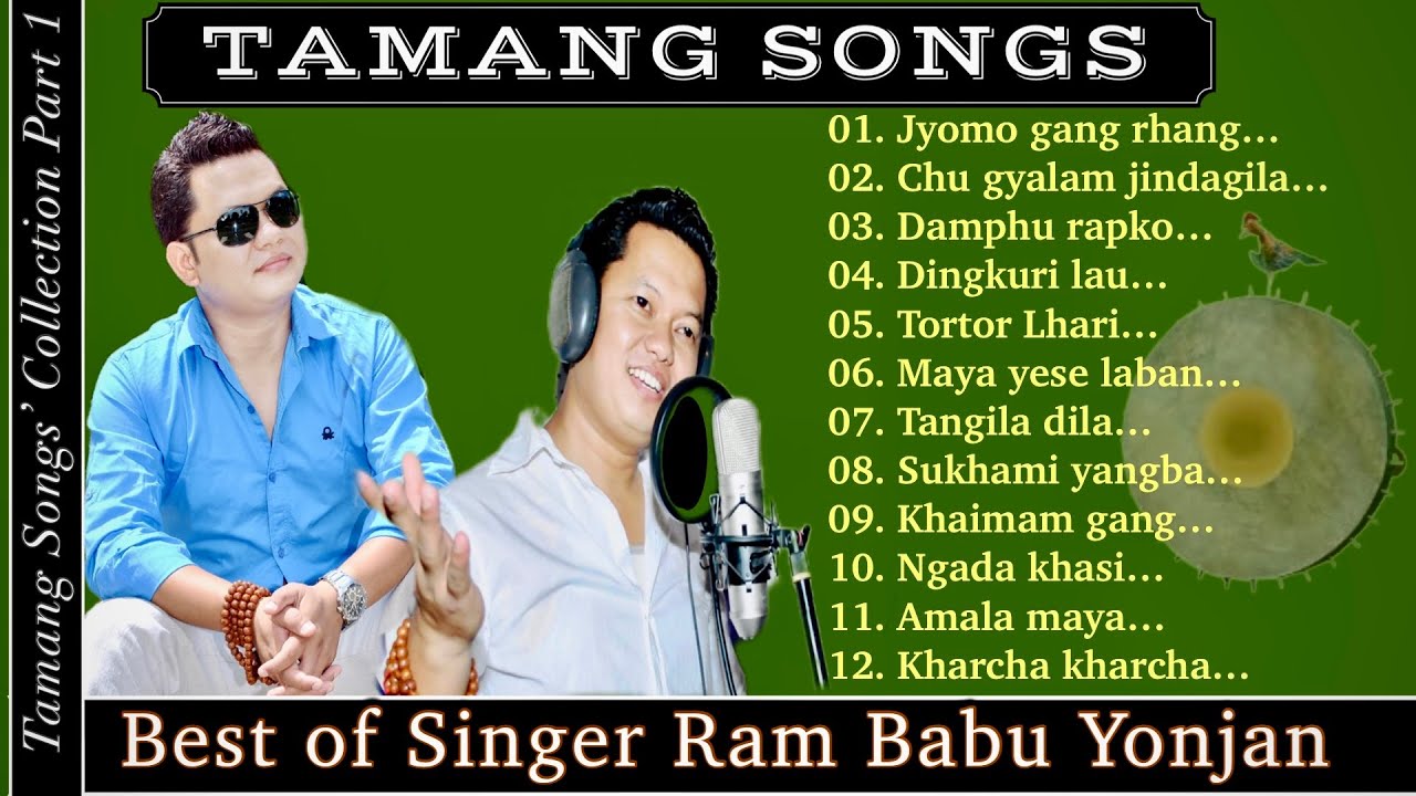 Ram Babu Yonjan Best Tamang Songs Collection  Part 1  2022 