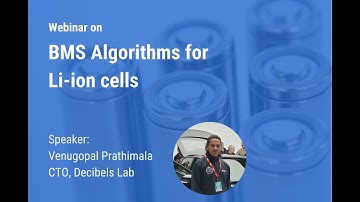 Webinar on Li-ion BMS Algorithms