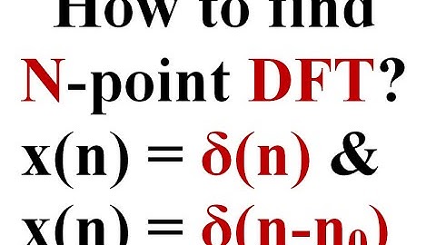 Q1.b How to find N-point DFT? (Example 5)