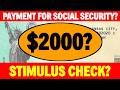 $2000 CHECK PAYMENTS FOR SOCIAL SECURITY BENEFICIARIES SSA SSI SSDI VA?