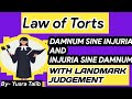 Law of Torts (Damnum Sine Injuria &amp; Injuria Sine Damnum)