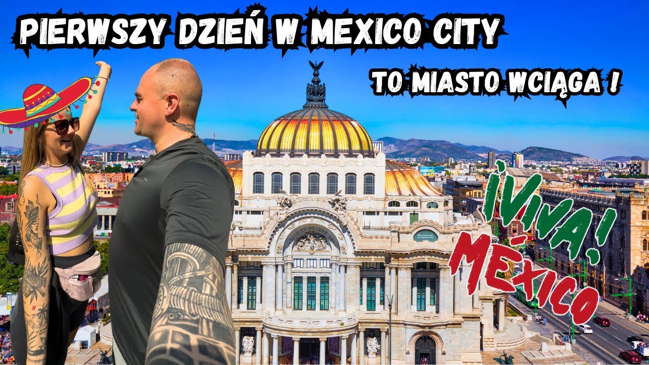 Mexico City nas porwało ! Pierwszy dzień w nowym miejscu #21