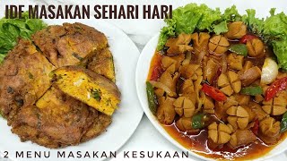 IDE MASAKAN SEHARI HARI 2 menu enak banget telur padang sosis asam manis