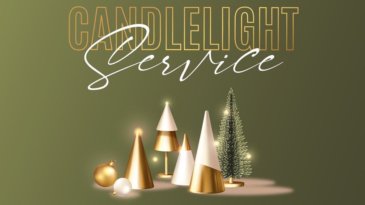 Hope Lutheran Church, Friendswood December 24, 2022 Christmas Eve