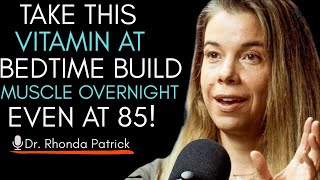 Over 60? These 2 Vitamins Work Better Than Magnesium to Rebuild Muscle Overnight | Dr. Rhonda