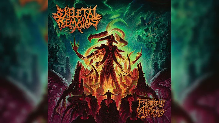 Skeletal Remains - "Fragments of the Ageless" [Full Album] - DayDayNews