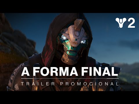 Destiny 2: A Forma Final | Trailer Promocional [BR]