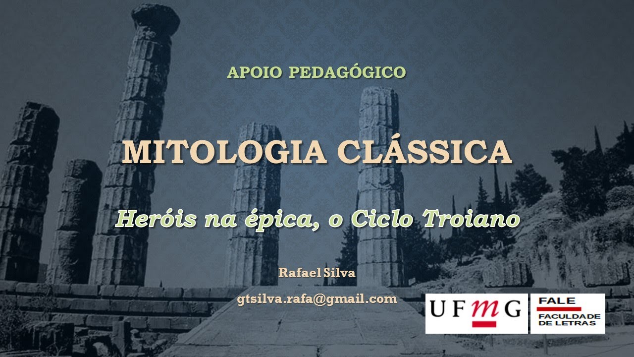 Mitologia Clássica 10: Heróis na épica, o Ciclo Troiano (Apoio Pedagógico)