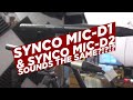 Synco Mic-D1 vs Synco Mic-D2 sounds the same?!?!?