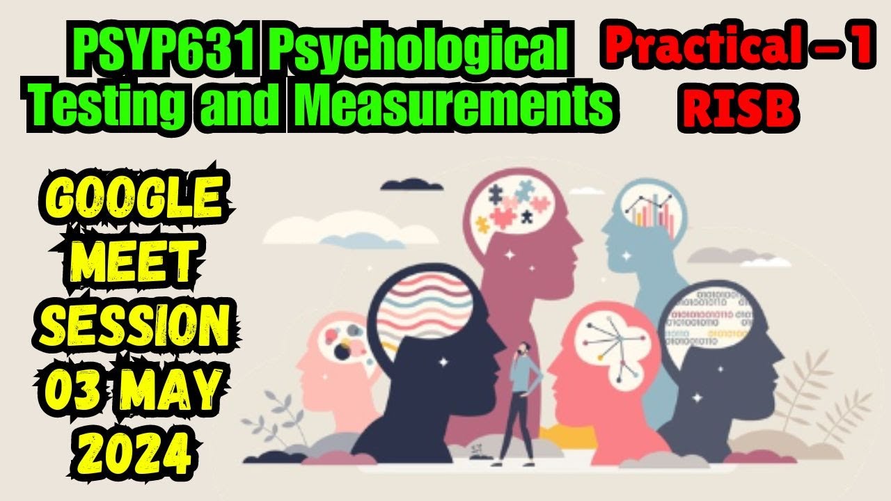 PSYP631 Google Meet Session For Practical 03 May 2024 Course Instructor psyp631-google-meet-session-for-practical-03-may-2024-course-instructor