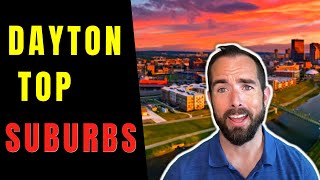 Where to Live in Dayton Ohio - Top Suburbs in Dayton Oh to move to