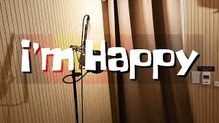 I'm Happy - Imagine Dragons | Cover