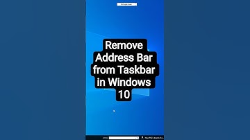 Remove Address Bar from Taskbar in Windows 10 PC or Laptop