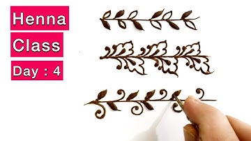 Henna class: 6 type of henna vines | henna vines | henna for beginners | drawing henna vines