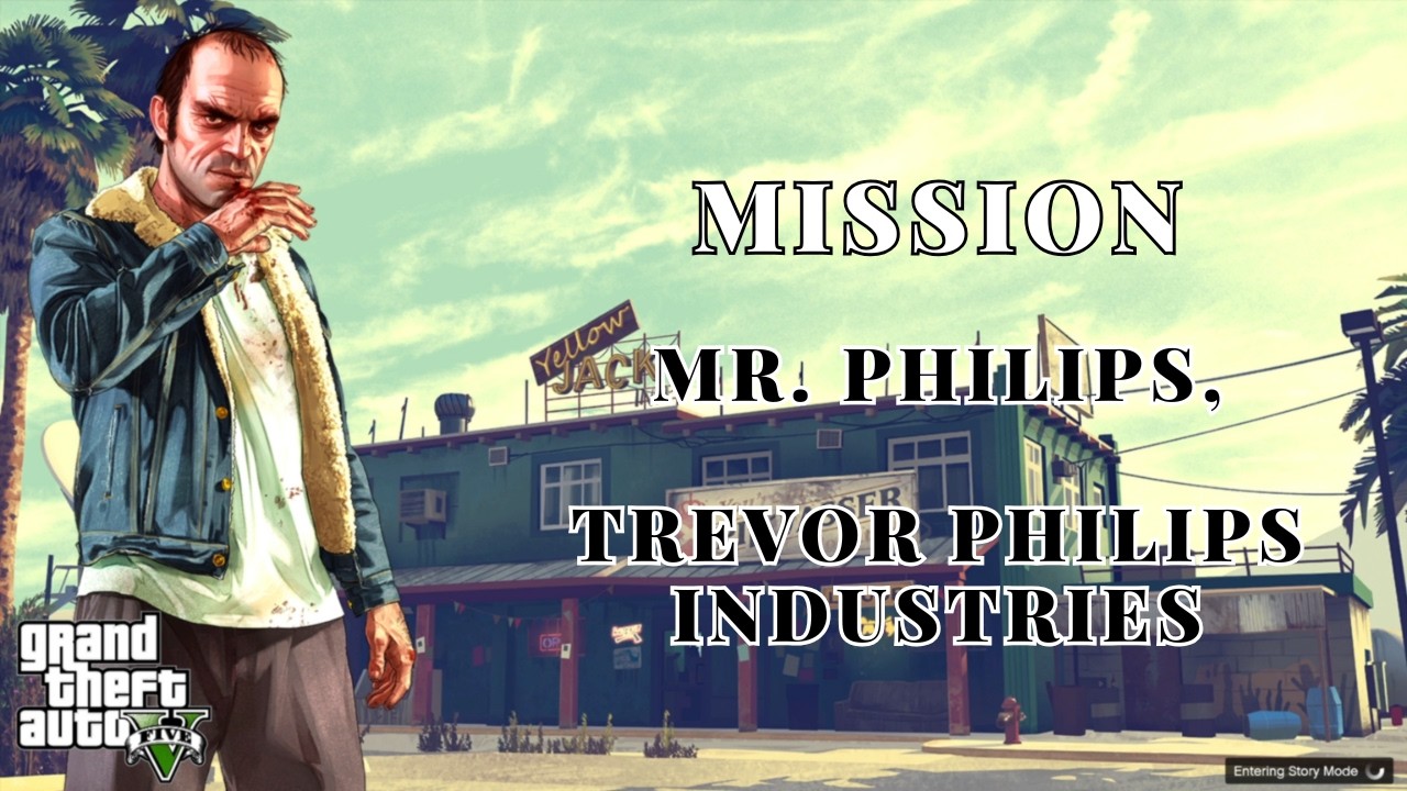 GTA 5 Mission Mr. Philips and Trevor Philips Industries - YouTube