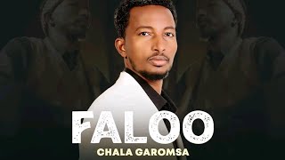 Caalaa Gaaromsaa (faloo)new music video 