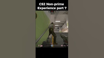 CS2 Non-Prime Experience in 2025 part ... #shorts #cs2