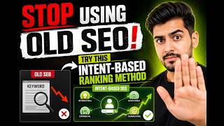 Stop Using Old SEO! Try This Intent-Based Ranking Method #seotips #googleads #googleseo  #seo