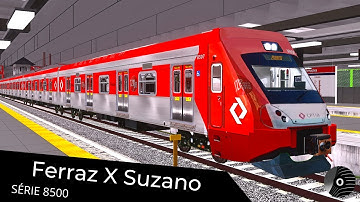 OpenBVE - FERRAZ DE VASCONCELOS x SUZANO com o TUE SÉRIE 8500 da CPTM! Linha 11 Coral
