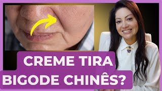 Bigode Chinês? Será que algum creme consegue tirar? Veja Alternativas! Dra. Greice Moraes