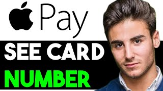 HOW TO SEE MY APPLE PAY CARD NUMBER 2024! (FULL GUIDE)