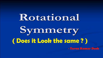 Rotational Symmetry | Does it look the Same | Class 5 | Math Magic | NCERT | By Tarun Kumar Dash