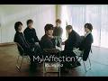 Kis-My-Ft2 / 「My Affection」 Music Video [ドラマ「マイ・フィクション」主題歌]