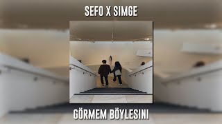 Sefo ft. Simge - Görmem Böylesini (Speed Up) Resimi