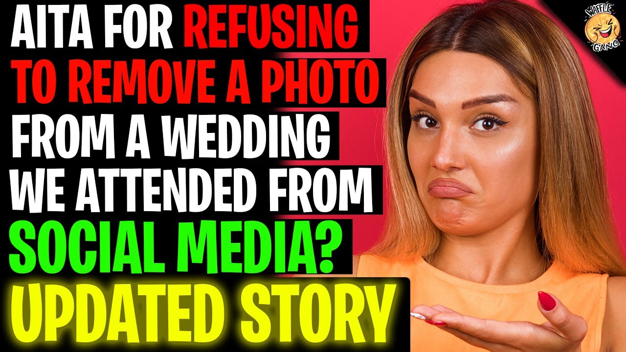 I REFUSED To Remove A Photo From A Wedding We Went To From Social Media r/Relationships