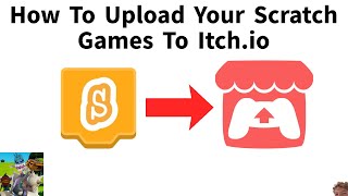 How To Upload Scratch Games To Itch.io