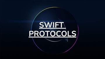 Swift Protocols.