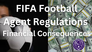 FIFA Football Agent Regulations - Financial implications